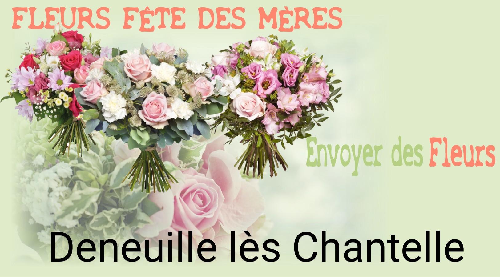 Bouquet de Fête des Mères livré à Deneuille-lès-Chantelle
